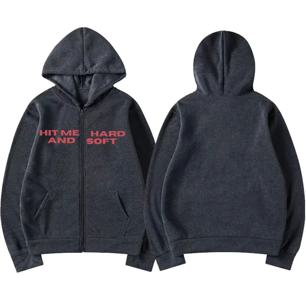 HIT ME HARD AND SOFT Zipper Hoodie